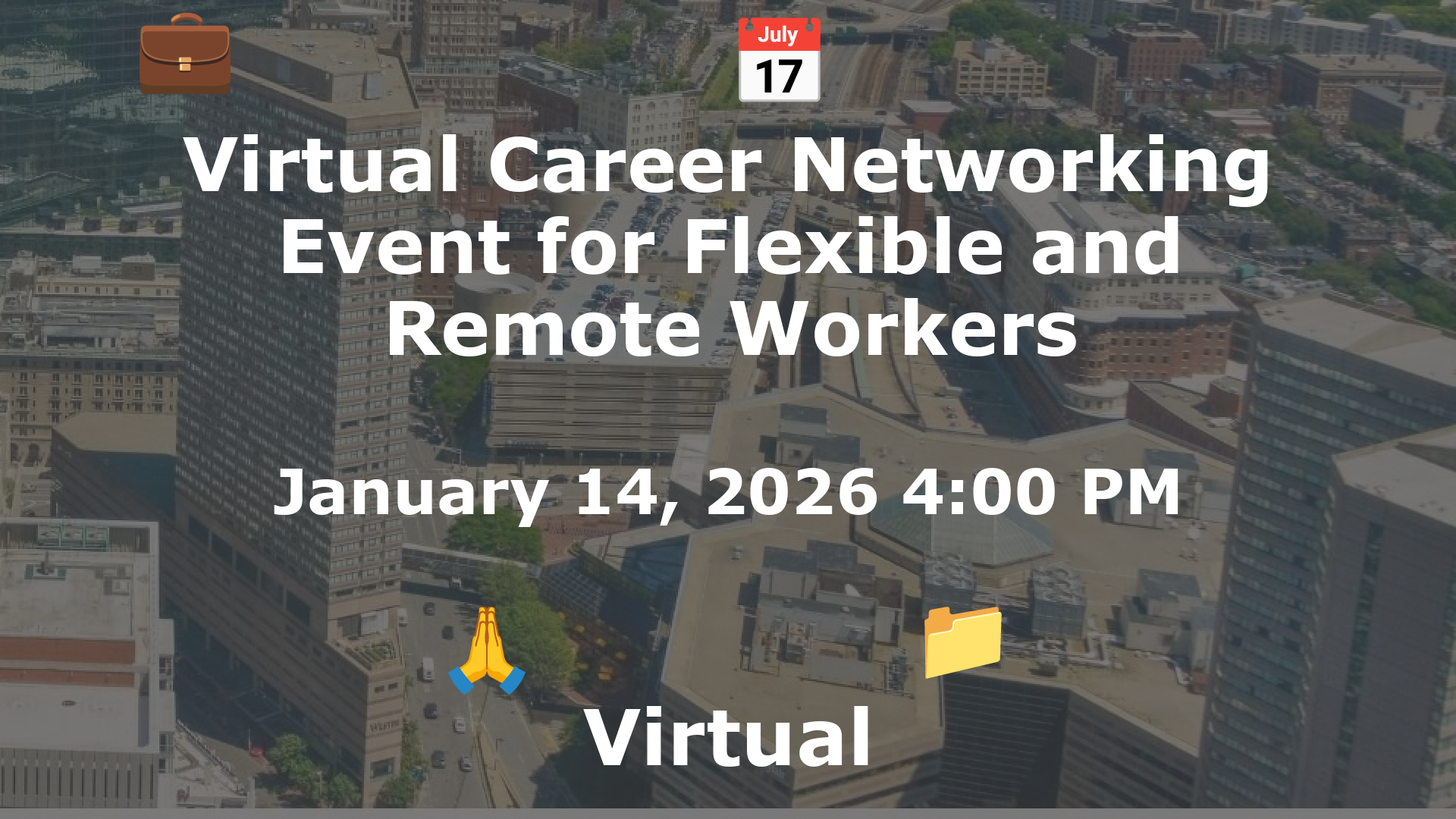 Virtual Career Networking Event for Flexible and Remote Workers event image